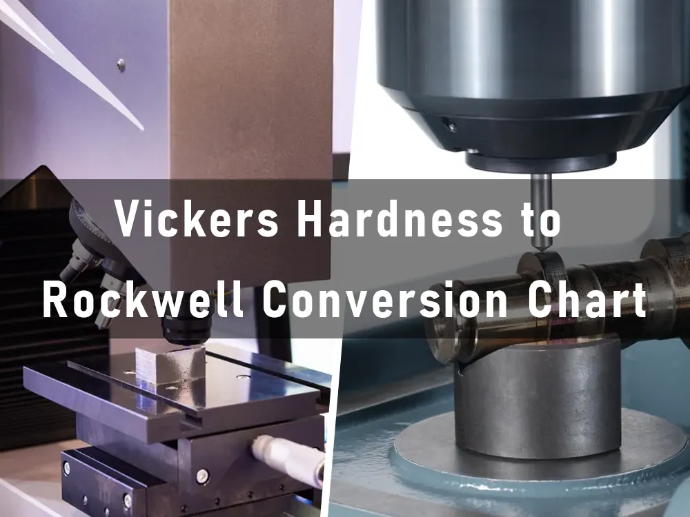 Vickers Hardness to Rockwell Conversion Chart
